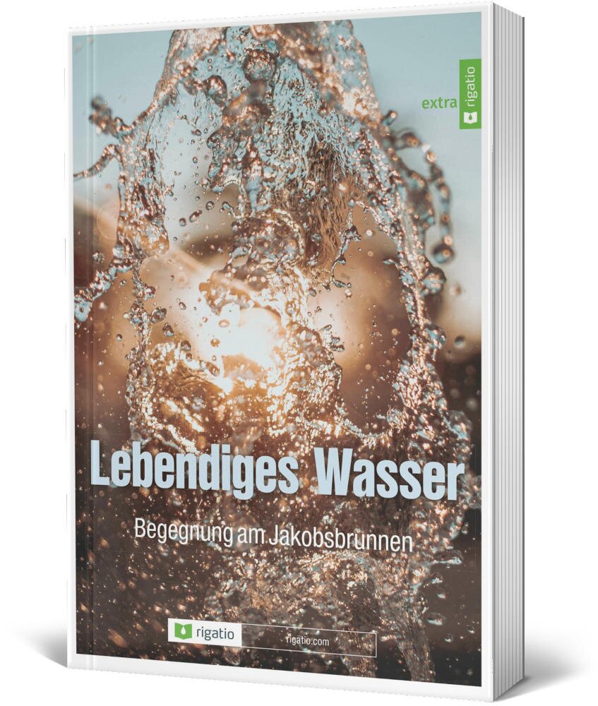 Arbeitsheft: Lebendiges Wasser - Eddie Rasnake - Bibelstudium Johannes 4