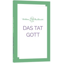 Das tat Gott - William MacDonald