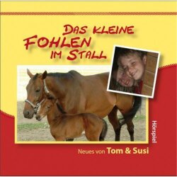 Das kleine Fohlen im Stall - Hörspiel - CD