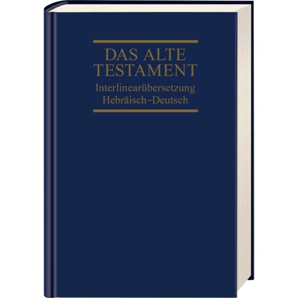 Interlinearübersetzung Altes Testament, hebr-dt, Band 1