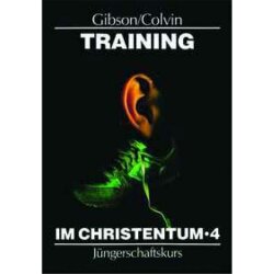 Training im Christentum 4 - Jean Gibson