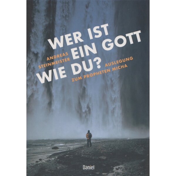 Wer ist ein Gott wie du? - Andreas Steinmeister