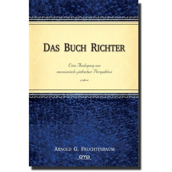 Das Buch der Richter - Arnold G. Fruchtenbaum