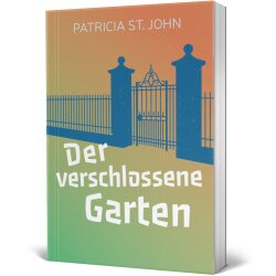 Der verschlossene Garten - Patricia St. John