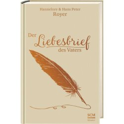 Der Liebesbrief des Vaters - Hans Peter Royer, Hannelore...