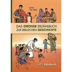 Das große Erzählbuch zur biblischen Geschichte...