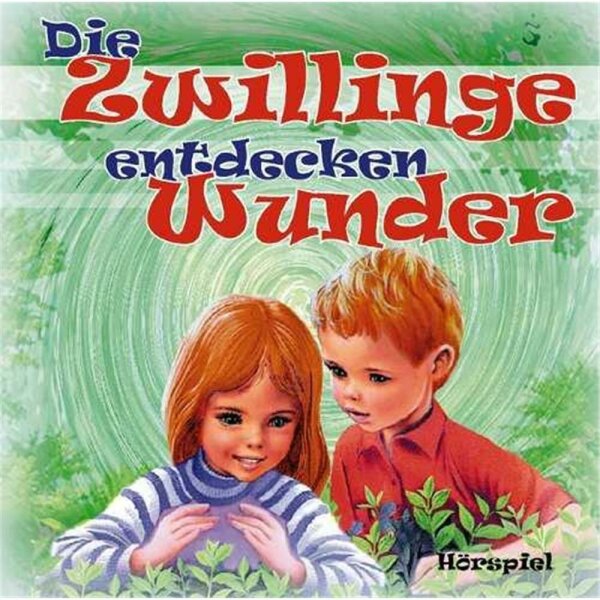 Die Zwillinge entdecken Wunder - Hörspiel - CD