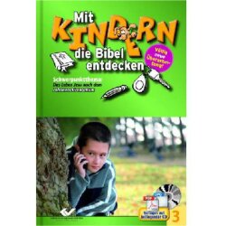 Mit Kindern die Bibel entdecken 3 - C. Volkmann