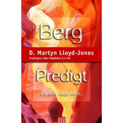 Bergpredigt - Band 1  - Martyn Lloyd-Jones