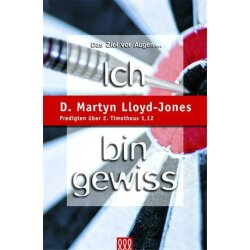 Ich bin gewiss - Martyn Lloyd-Jones