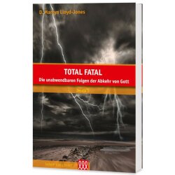 Total fatal - D. Martyn Lloyd-Jones