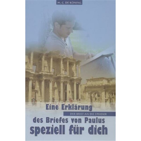 Der Brief an die Epheser - M. G. de Koning