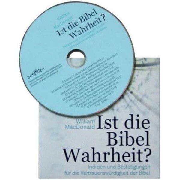 Ist die Bibel Wahrheit? - William MacDonald - Hörbuch