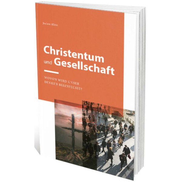 Christentum und Gesellschaft - Jochen Klein