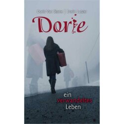 Dorie - Ein verwandeltes Leben - D. van Stone, E. Lutzer