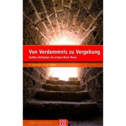 Von Verdammnis zu Vergebung - D. Martyn Lloyd-Jones