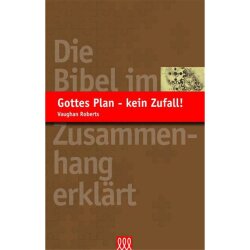 Gottes Plan - kein Zufall! - Vaughan Roberts