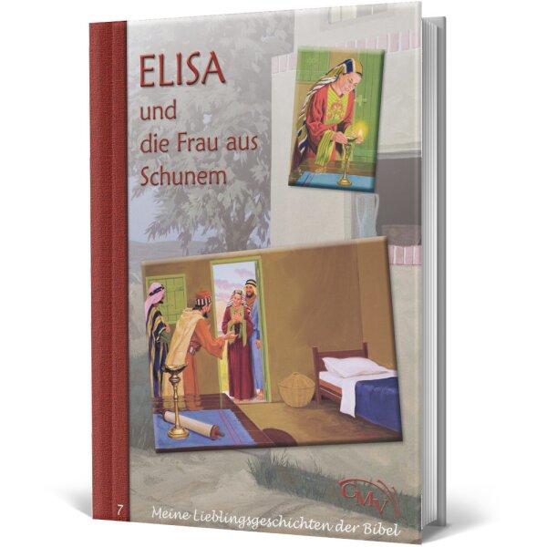 Kinderbuch: Elisa und die Frau aus Schunem - Christlicher Missions-Verlag - Auferweckung