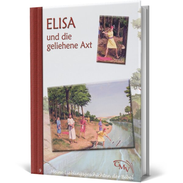 Kinderbuch: Elisa und die geliehene Axt - CMV - Wunder des Propheten