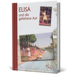 Kinderbuch: Elisa und die geliehene Axt - CMV - Wunder...