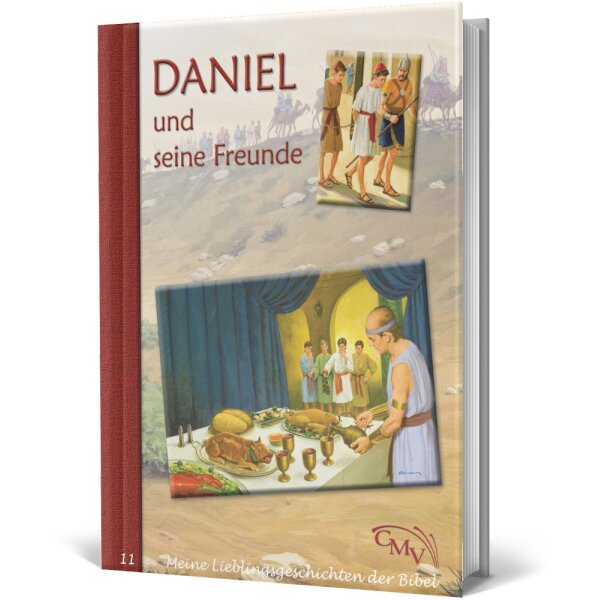 Kinderbuch: Daniel und seine Freunde - Christlicher Missions-Verlag