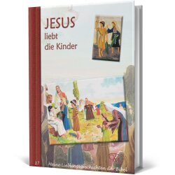 Kinderbuch: Jesus liebt die Kinder - CMV - Biblische...