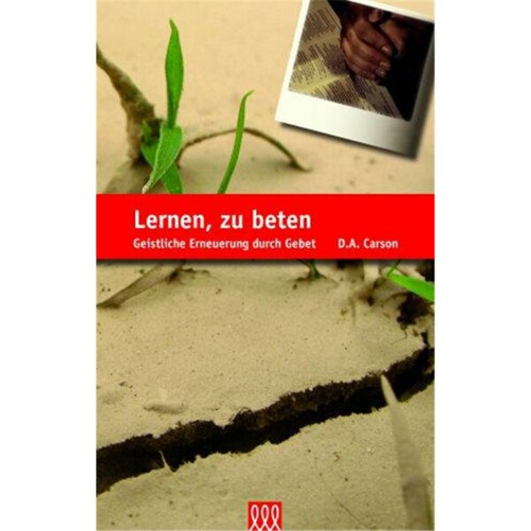 Lernen, zu beten - D.A. Carson