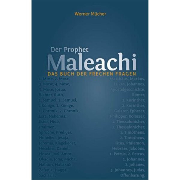 Der Prophet Maleachi - Werner Mücher