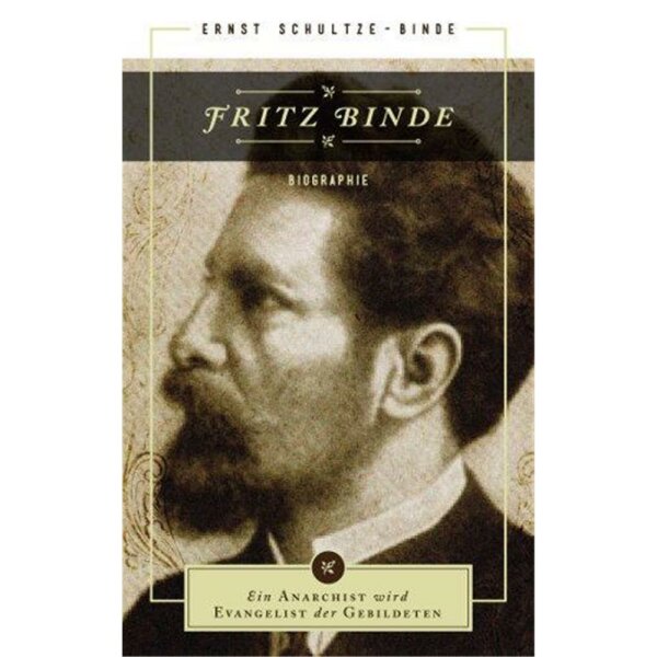 Fritz Binde - Ernst Schultze-Binde