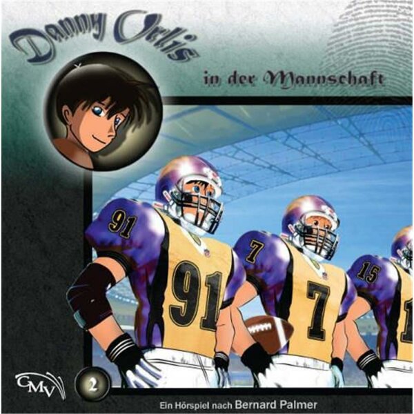 Danny Orlis in der Mannschaft (2) - Hörspiel - CD