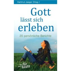 Gott lässt sich erleben - Hartmut Jaeger (Hrsg.)