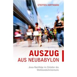Auszug aus Neubabylon - Steffen Hoffmann