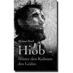 Hiob - Hinter den Kulissen des Leides - Helmut Prock