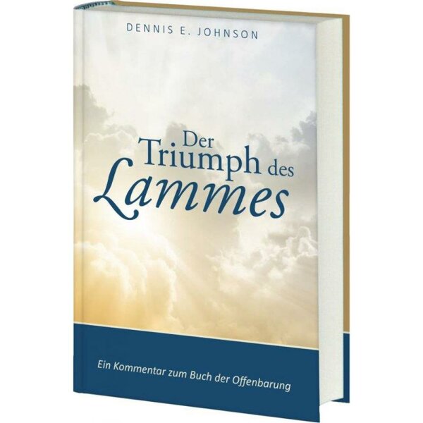 Der Triumph des Lammes - Dennis E. Johnson