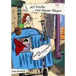 Wir Kinder vom blauen Wagen - Erika Demandt