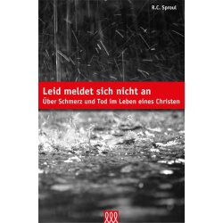 Leid meldet sich nicht an - R. C. Sproul