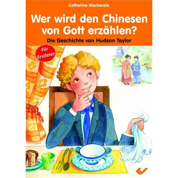 Wer wird den Chinesen von Gott erzählen? - Catherine Mackenzie