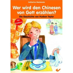 Wer wird den Chinesen von Gott erzählen? - Catherine...