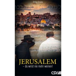 Jerusalem - du wirst nie mehr weinen - Stefan Drüeke
