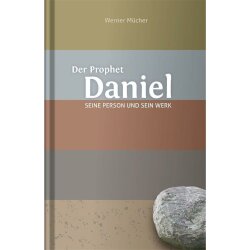 Der Prophet Daniel - Werner Mücher