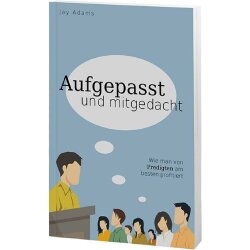 Aufgepasst und mitgedacht - Jay Adams