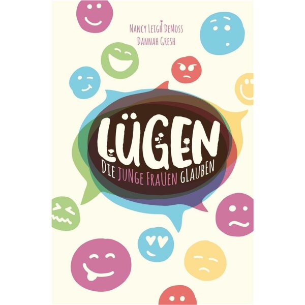 Lügen, die junge Frauen glauben - Nancy Leigh DeMoss