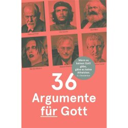 36 Argumente für Gott