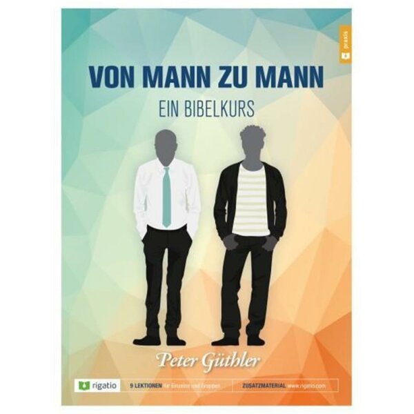 Von Mann zu Mann - Peter Güthler