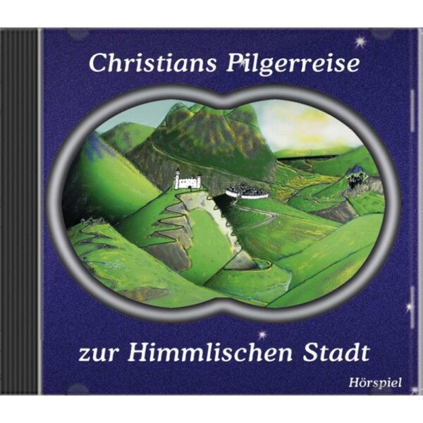 Christians Pilgerreise zur Himmlischen Stadt - Hörspiel - CD
