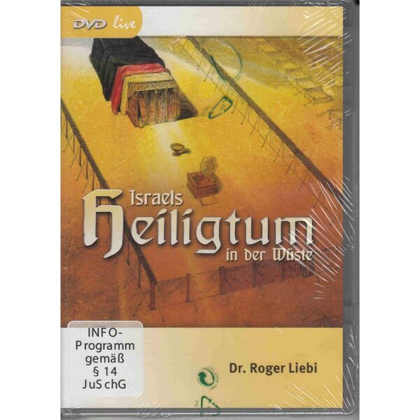 Israels Heiligtum in der Wüste - Roger Liebi - DVD