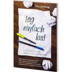 Leg einfach los! - Kevin DeYoung