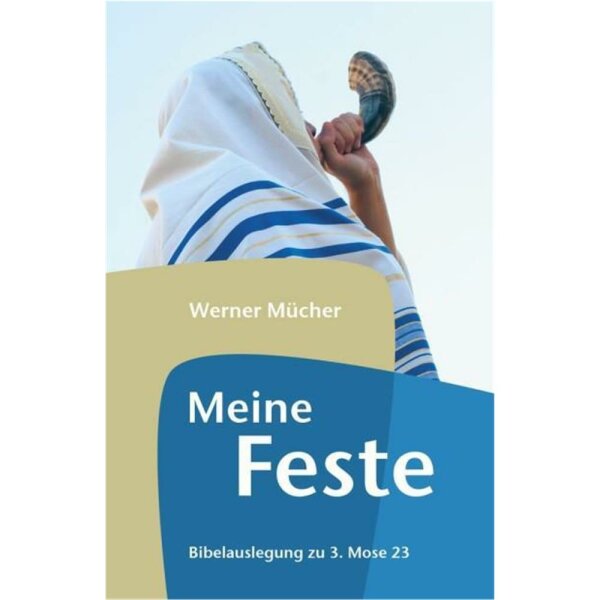 Meine Feste - Werner Mücher