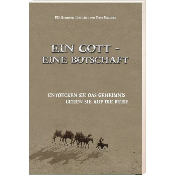 Ein Gott - Eine Botschaft - P. D. Bramsen