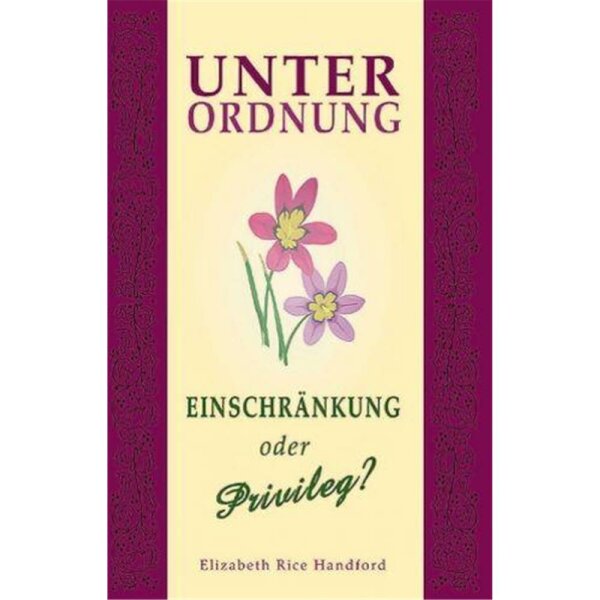 Unterordnung - Einschränkung oder Privileg?